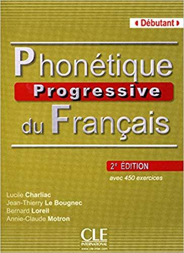 

Книга Phonetique Progressive du Francais 2e Edition Niveau Debutant Livre ISBN 9782090381344