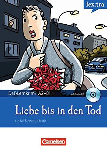 

DaF-Krimis: A2/B1 Liebe bis in den Tod mit Audio CD ISBN 9783589015061