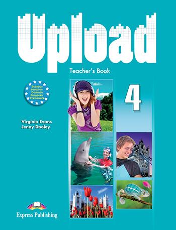 

Книга для учителя Upload 4 Teachers Book ISBN 9780857776877