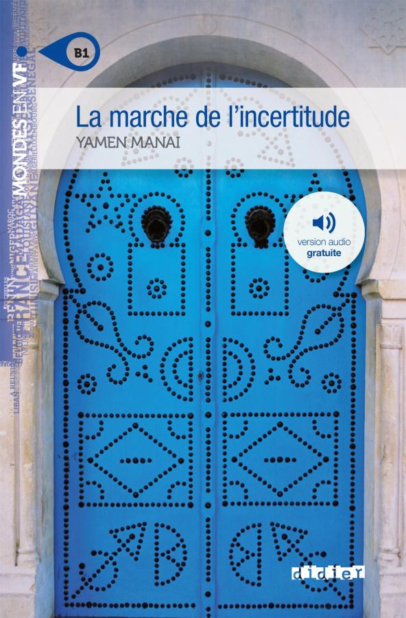 

Книга Niveau B1 La Marche De LIncertitude ISBN 9782278076635