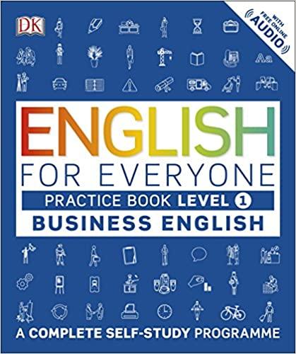 

Книга English for Everyone Business English 1 Practice Book ISBN 9780241253724
