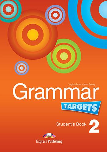 

Учебник Grammar Targets 2 Students Book ISBN 9781949748742