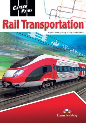 

Учебник Career Paths Rail Transportation ( Esp) Students Book ISBN 9781471570711