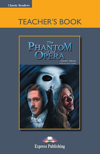 

Книга для учителя The Phantom of the Opera Teachers Book ISBN 9781844669592