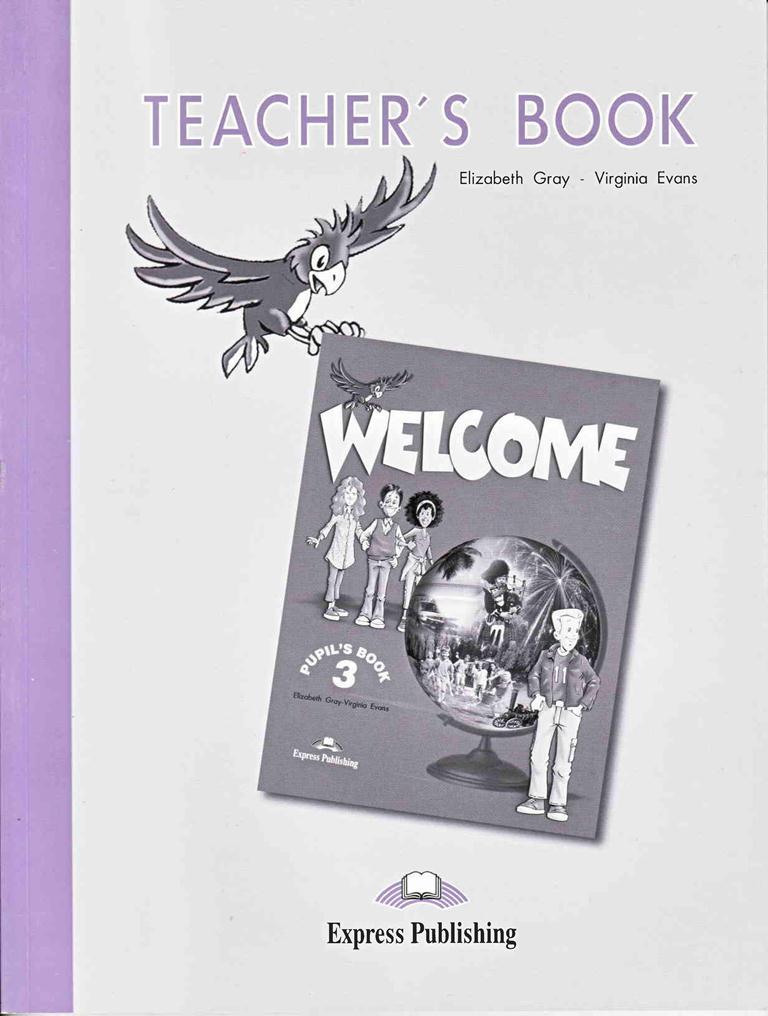 

Книга для учителя Welcome 3 Teachers book ISBN 9781843253051