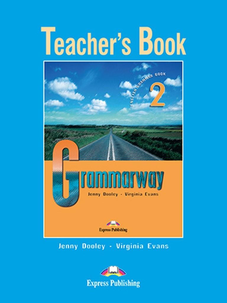 

Книга для учителя Grammarway 2 Teachers Book ISBN 9781844665976