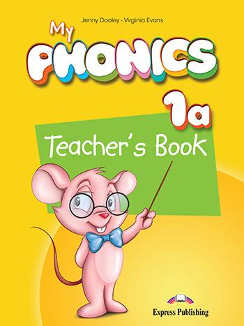 

Книга для учителя My Phonics 1a Teachers Book ISBN 9781471527111