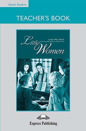 

Книга для учителя Little Women Teachers Book ISBN 9781848627109