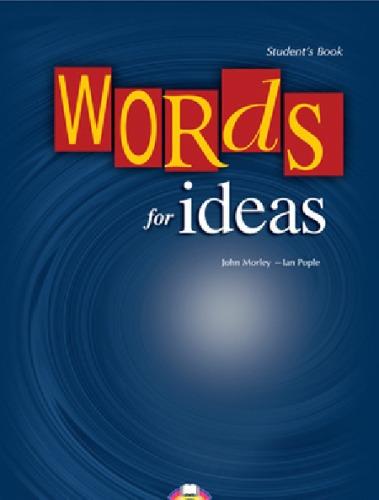 

Учебник Words for Ideas Students Book ISBN 9781844668403
