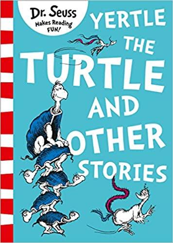

Книга Yertle the Turtle and Other Stories Dr. Seuss ISBN 9780008240035
