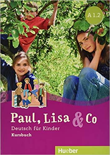 

Учебник Paul, Lisa und Co A1.2 Kursbuch ISBN 9783196015591