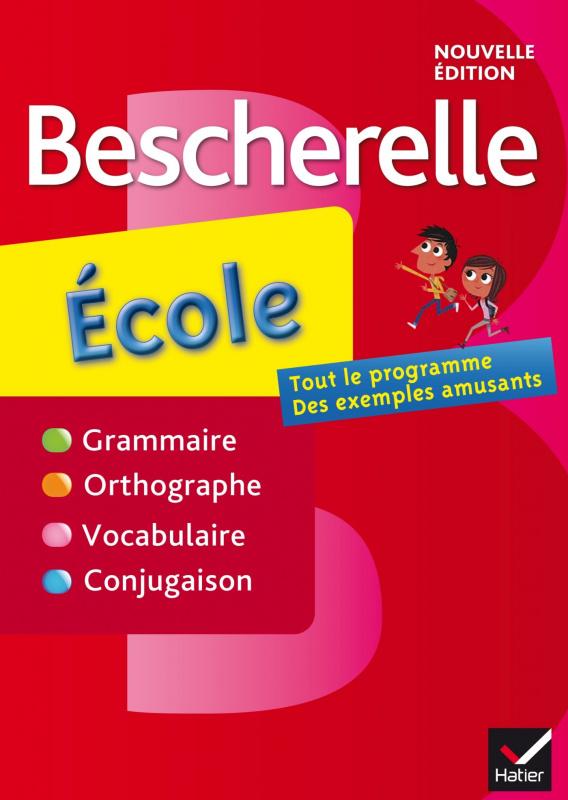 

Книга Bescherelle ecole Nouvelle edition ISBN 9782218952142