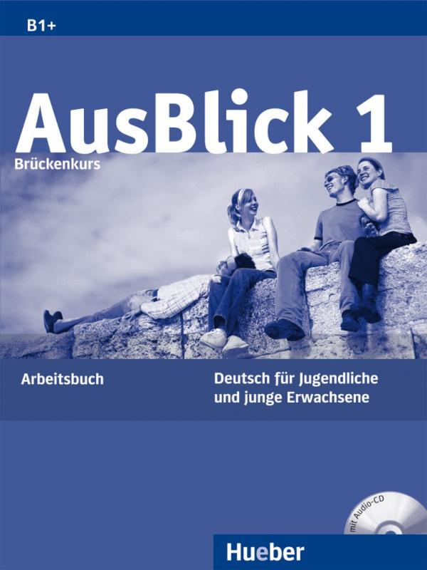 

Рабочая тетрадь AusBlick 1 Arbeitsbuch mit Audio-CD ISBN 9783190118601