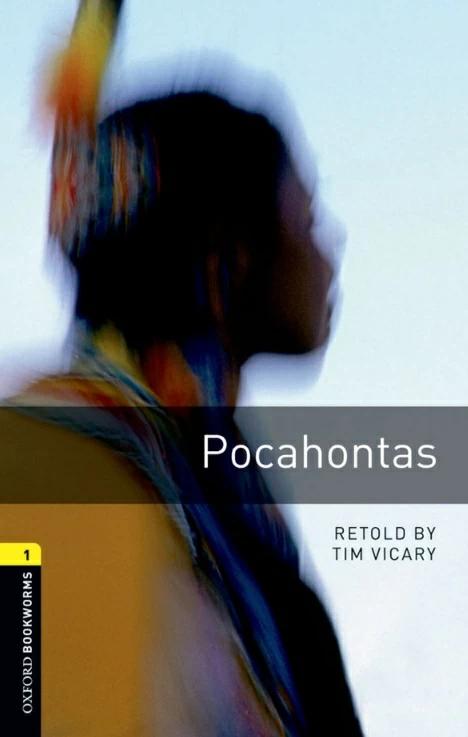 

Oxford Bookworms Library 3rd Edition 1 Pocahontas + Audio CD ISBN 9780194788847