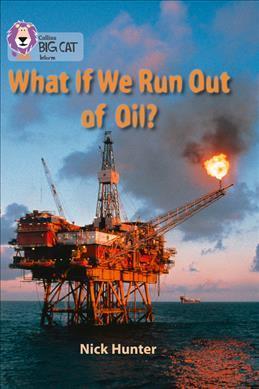 

Книга What If We Run Out of Oil Band 18 ISBN 9780007428342