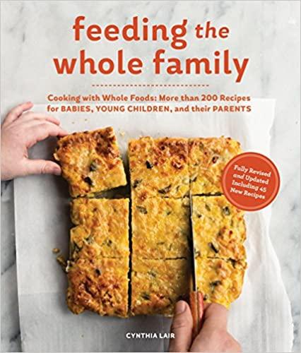 

Книга Feeding The Whole Family Cynthia Lair ISBN 9781632170590