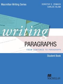 

Книга Macmillan Writing Series: Writing Paragraphs ISBN 9780230415935