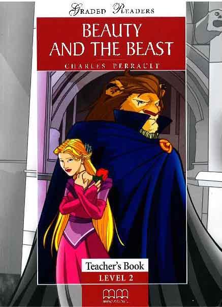 

Книга для учителя Level 2 Beauty and the Beast Elementary teachers book Perrault, Ch ISBN 9789604781652