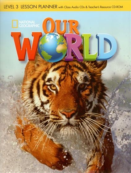 

Our World 3 Lesson Planner + Audio CD + Teachers Resource CD-ROM Crandall, J ISBN 9781285455730