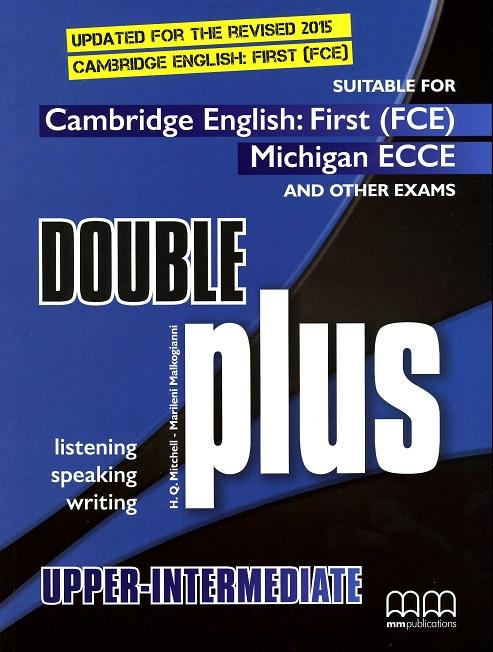 

Учебник Double Plus B2 Updated for the Revised 2015 Students Book ISBN 9789605731700