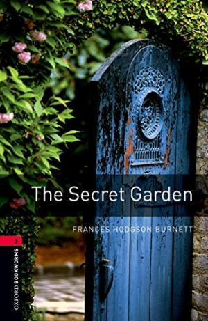 

Книга Oxford Bookworms Library 3rd Edition 3 The Secret Garden ISBN 9780194791298