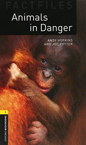 

Книга Oxford Bookworms Factfiles 1 Animals in Danger ISBN 9780194233798