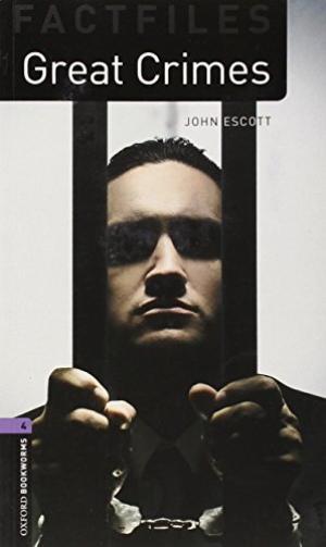 

Книга Oxford Bookworms Factfiles 4 Great Crimes ISBN 9780194233941