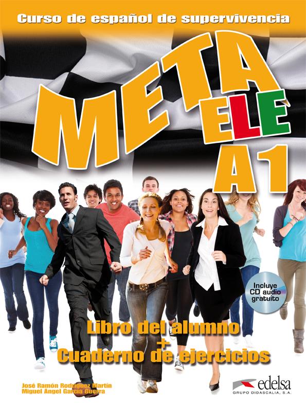 

Книга Meta ele A1 Libro del alumno + Cuaderno de ejercicios Rodrguez, J ISBN 9788490813201