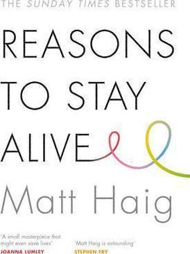 

Книга Reasons to Stay Alive Matt Haig ISBN 9781782116820