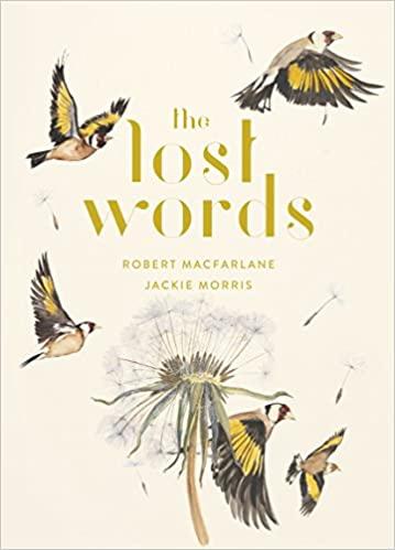 

Книга The Lost Words Jackie Morris, Robert Macfarlane ISBN 9780241253588
