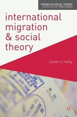 

Книга International Migration and Social Theory ISBN 9780230221314