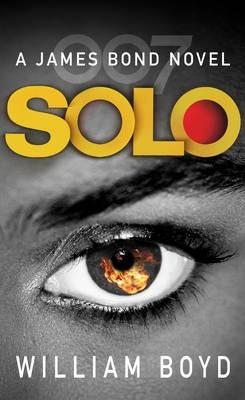 

Книга Solo: A James Bond Novel ISBN 9780099590347