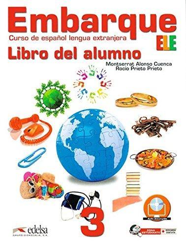 

Книга Embarque 3 Libro del alumno Alonso, M ISBN 9788477119708