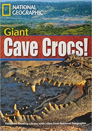 

Книга Level 1900 B2 Giant Cave Crocs! with Multi-ROM ISBN 9781424021956