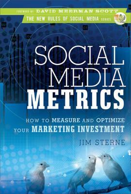 

Книга Social Media Metrics: How To Measure And Optimize Your Marketing Investment ISBN 9780470583784