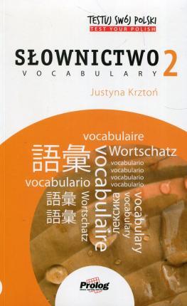 

Книга Testuj Swoj Polski - Slownictwo 2 ISBN 9788360229613