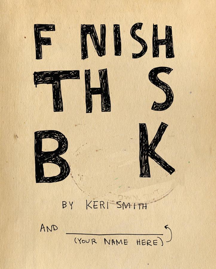 

Книга Finish This Book Smith, K ISBN 9781846145209