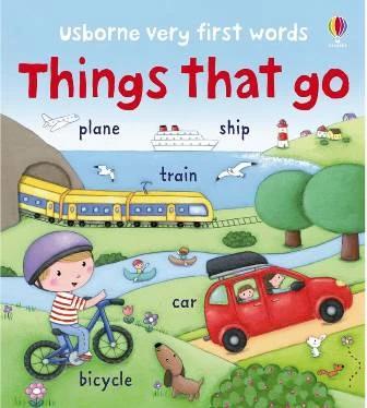 

Книга Usborne Very First Words: Things that Go Felicity Brooks ISBN 9781409551799