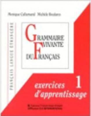 

Книга Grammaire Vivante du Franc Exercices dapprentissage 1 ISBN 9782190393018