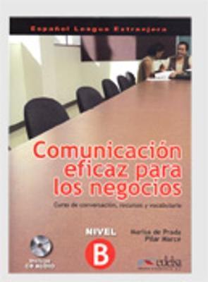 

Книга Comunicacion eficaz para los negocios Libro del alumno + CD audio ISBN 9788477117001