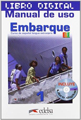 

Книга Embarque 1 Libro digitalizado + manual uso Alonso, M ISBN 9788477119500