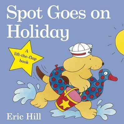 

Книга Spot Goes on Holiday ISBN 9780723263654