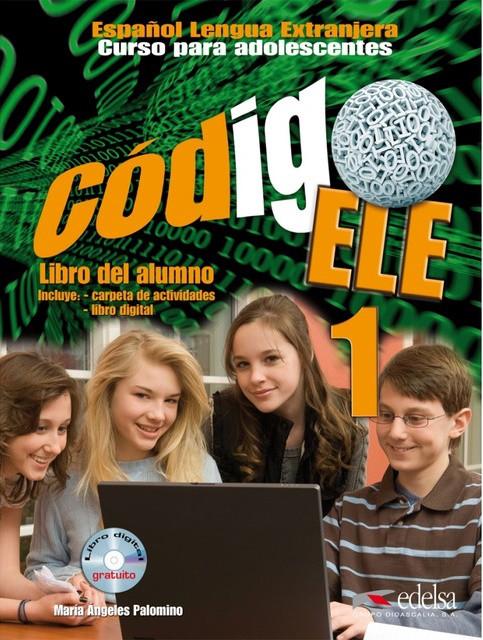 

Codigo ELE 1 Libro del alumno + CD-ROM Palomino, M ISBN 9788477119371