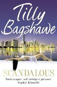 

Книга Scandalous [Paperback] Bagshawe, T ISBN 9780007365487