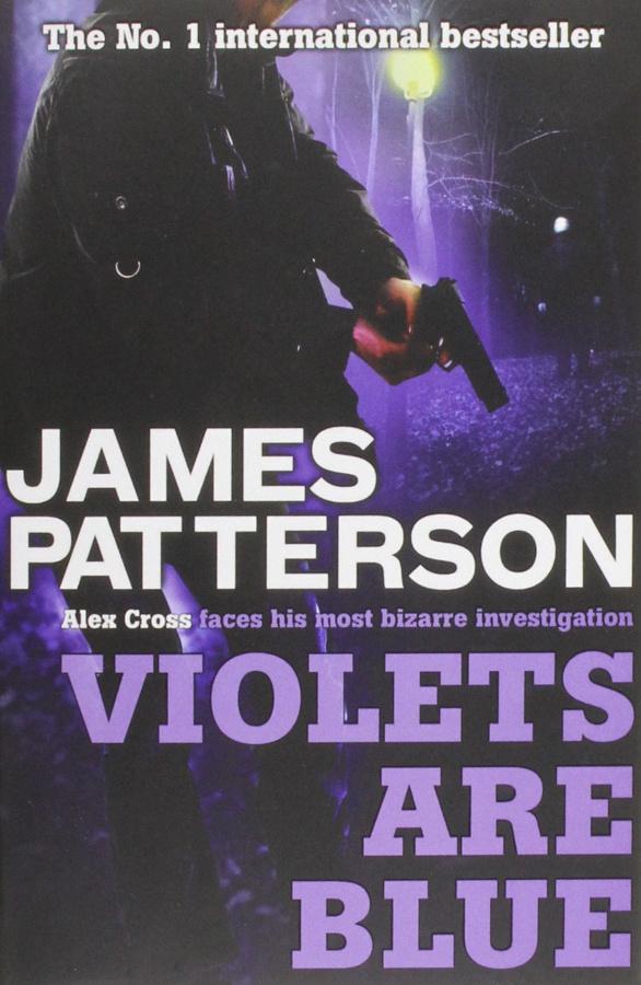 

Книга Violets Are Blue B-format Patterson, J ISBN 9780755349357