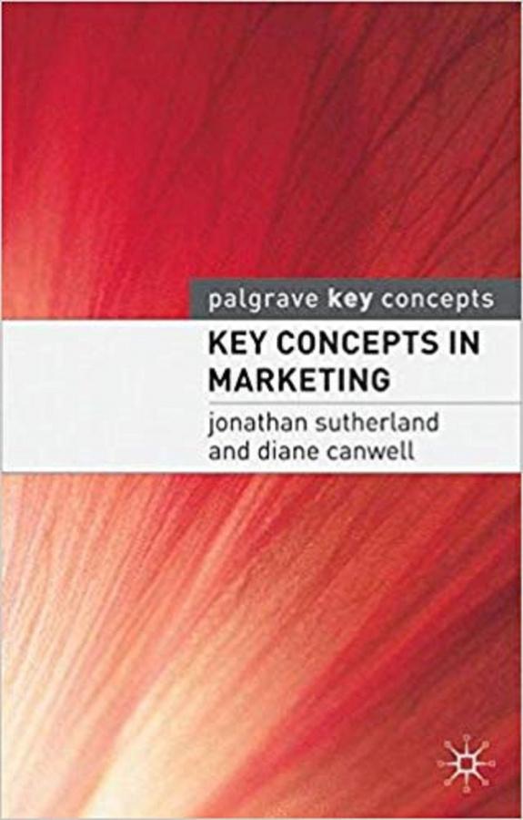 

Книга Key Concepts in Marketing Sutherland, J ISBN 9781403915276