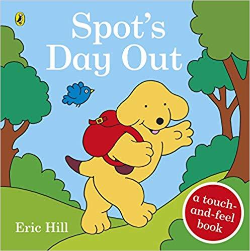 

Книга Spots Day Out: Touch and Feel Hill, E ISBN 9780241247938