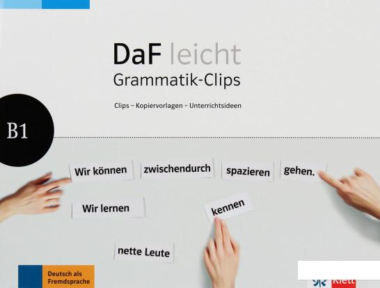 

Книга «DaF leicht. Grammatik-Clips B1» – (1233712)
