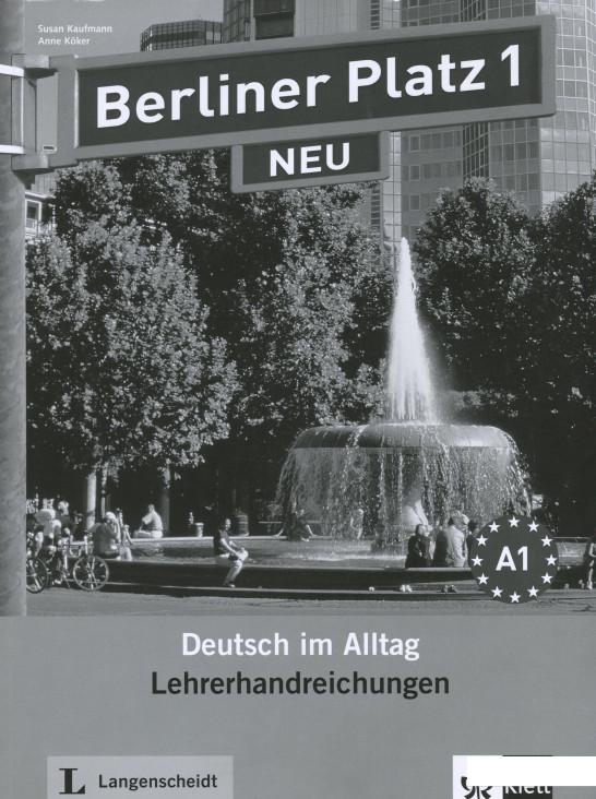 

Книга «Berliner Platz 1. NEU. Lehrerhandreichung» – Сьюзан Кауфманн (1233683)