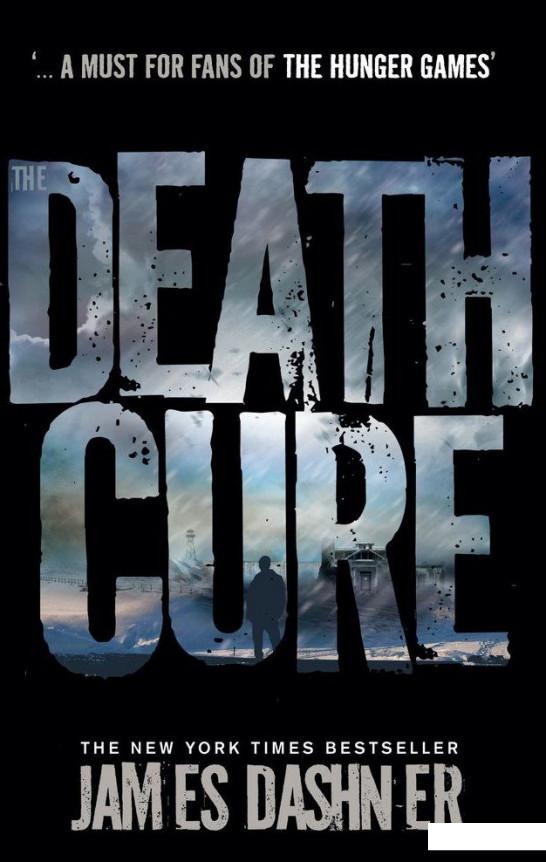 

Книга «Maze Runner. Book 3. The Death Cure» – Джеймс Дэшнер (464192)